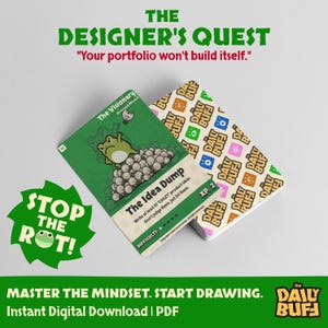 May include: A deck of cards titled The Designer's Quest featuring a green card with a frog illustration and the text The Idea Dump, Write at least 10 CRAZY product ideas. Don't judge them, just list them. The back of the cards features a repeating Daily Buff logo.