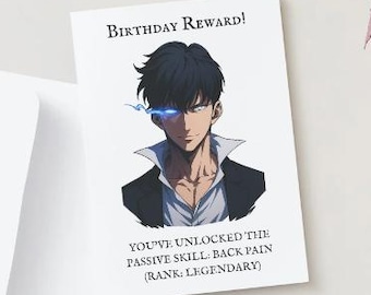 Anime Adult Birthday Card: Solo Leveling Jinwoo Sung Birthday Back Pain Funny Card