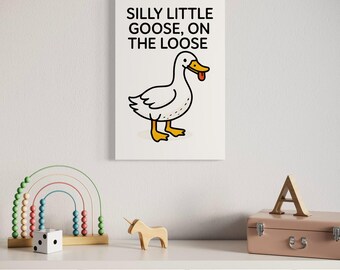 Silly Goose - Poster digitale