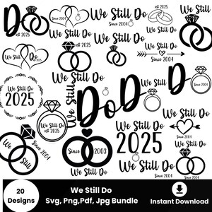 2025 Jubiläum Pdf, 2025 Jubiläum Pdf, Braut Svg, Braut Handgemacht, 2025 Jahrestag pdf, Wir noch tun, BrautSvg, Liebe svg, Cricut