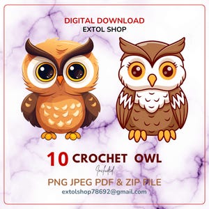 Può includere: Due illustrazioni di gufi in stile cartoon con grandi occhi e piume marroni. Il testo recita: DIGITAL DOWNLOAD EXTOL SHOP, 10 CROCHET OWL Included, PNG JPEG PDF & ZIP FILE, extolshop78692@gmail.com. Sfondo in marmo color viola chiaro.