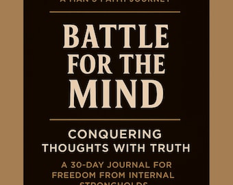 Batalla por la Mente – Devocional Cristiano de 30 Días para Hombres / Diario de Mentalidad Basada en la Fe / PDF Imprimible para Crecimiento Espiritual