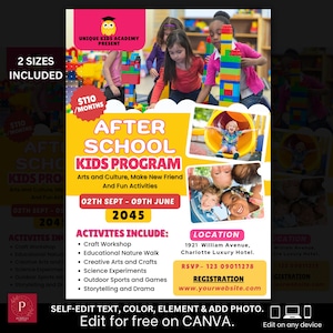 May include: A colorful flyer promoting an after-school kids program. The design features children playing with blocks and in a tunnel, with text including program activities, dates, location, and contact information. The flyer is editable on Canva.