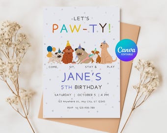 May include: A birthday party invitation with the text "LET'S PAW-TY!" and illustrations of dogs wearing party hats. The invitation includes the text "JANE'S 5TH BIRTHDAY" and event details. A Canva Editable logo is in the corner.