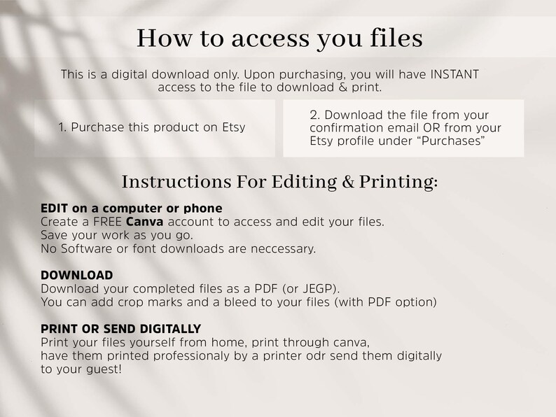 K&ouml;nnte beinhalten: Anleitung zum Zugriff auf und zur Bearbeitung digitaler Download-Dateien. Der Text beschreibt den Kauf auf Etsy, den Download per E-Mail oder Etsy-Profil und die Bearbeitung mit Canva. Es gibt Anweisungen zum Drucken zu Hause oder zum digitalen Senden an einen Drucker.