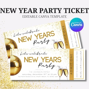 以下が含まれることがあります： ゴールドと白のデザインの新年パーティーチケットテンプレート。「New Year Party」と「Admit One」のテキストが特徴です。シャンパングラスとディスコボールのグラフィックが含まれています。Canvaで編集可能。