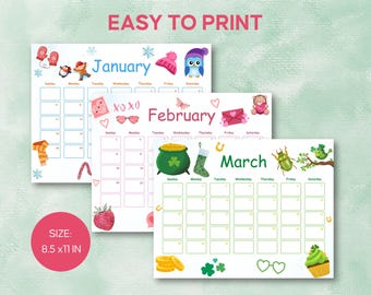 May include: Three printable monthly calendars with winter, Valentine's Day, and St. Patrick's Day themes. The January calendar features winter illustrations, February has hearts and a strawberry, and March includes a pot of gold and a cupcake. The size is 8.5 x 11 inches.
