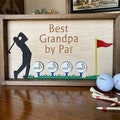 Wooden Golf Sign - Best Dad by Par Sign - Personalized Gift for Husband & Grandpa - Father's Day Gift - Custom Name - Home Wood Decoration