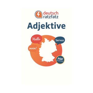 May include: A white graphic with the text "Adjektive" in blue, and the logo "deutsch ratzfatz" at the top. The graphic includes a map of Germany, speech bubbles with German greetings, and a "PDF Download" button.