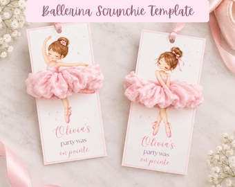 Può includere: Due etichette rettangolari in carta con l'illustrazione di una ballerina dei cartoni animati e un elastico in tessuto rosa che forma un tutù. Il testo recita Ballerina Scrunchie Template, Olivia's party was on pointe, con stelle dorate.
