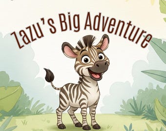 Zazu's Big Adventure: Lost Zebra Kinderbuch (PDF-Download