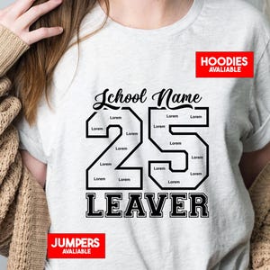 Personalised Class of 2025 T-Shirt, Custom School Name shirt, Graduation 2025 Unisex t-shirt, Custom School Leavers Friends Gift Tee Top