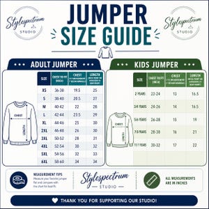 May include: A size guide for adult and kids jumpers, with chest and length measurements in inches. The guide includes sizes XS to 6XL for adults and sizes 2 years to 11/1 years for kids. The text "JUMPER SIZE GUIDE" is at the top.