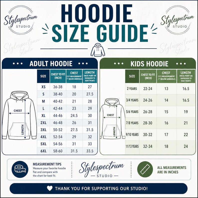 May include: A size guide for adult and kids hoodies, with measurements in inches. The guide includes chest and length measurements for various sizes, from XS to 6XL for adults and 2 years to 11/13 years for kids. The text reads "HOODIE SIZE GUIDE".