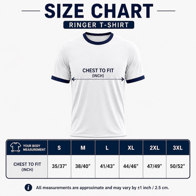 Puede incluir: Una camiseta blanca con cuello redondo y ribetes azul marino, que muestra una tabla de tallas. La tabla muestra las medidas del pecho en pulgadas, que van desde 89/94 cm hasta 127/132 cm para las tallas S a 3XL. El texto "TABLA DE TALLAS" est&aacute; en la parte superior.