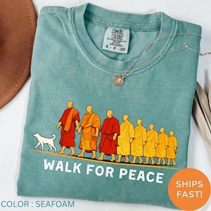 Comfort Colors® Walk For Peace Comfort Colors T-Shirt, Monks and Dog Graphic