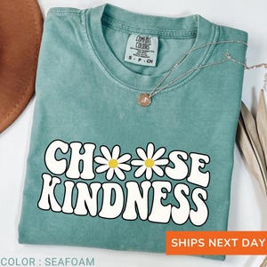Comfort Colors® Teacher Shirt, Choose Kindness Shirt Gift For Teacher, Daisy Shirt, Back To School Shirt, Be Kind Shirt, Teacher Shirts