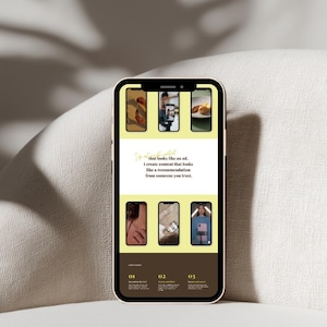 May include: A smartphone displays a presentation with a light brown background and a dark brown border. The presentation includes images and text that reads "that looks like an ad. I create content that looks like a recommendation from someone you trust."