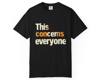 This Concerns Everyone T Shirt