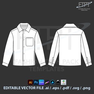 Peut inclure: Dessin technique d'une chemise blanche à manches longues, vues avant et arrière, avec un col boutonné et une poche poitrine. L'image comprend le texte "FASHION TECH PACK TEMPLATES" et "EDITABLE VECTOR FILE .ai / .eps / .pdf / .svg / .png".
