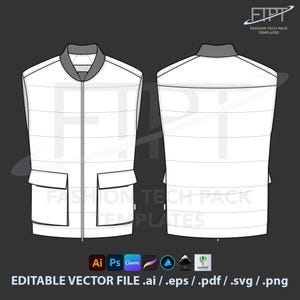 May include: White puffer vest technical fashion template with a gray collar and two front pockets. The vest design is shown from the front and back views. The image includes the text "FASHION TECH PACK TEMPLATES" and "EDITABLE VECTOR FILE .ai / .eps / .pdf / .svg / .png".