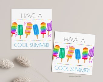 Popsicle gift tags,  have a cool summer gift tag, Summer gift tag, Printable End of School Tags for Kids,  classmate gift tag, ice cream tag