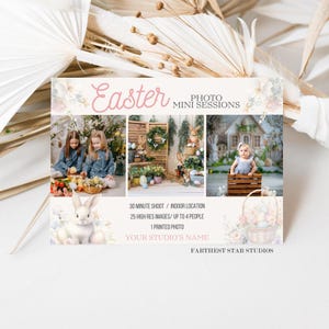 May include: A promotional card for Easter photo mini sessions. The card features the word "Easter" in pink script, along with sample photos of children and Easter-themed props. Text includes "30 MINUTE SHOOT / INDOOR LOCATION" and "YOUR STUDIO'S NAME".