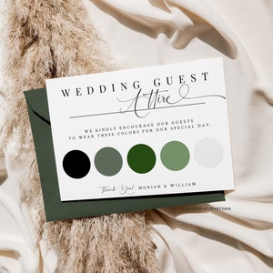 Pode incluir: Cartão de traje para convidados de casamento com uma paleta de cores preto, cinza, verde e branco. O cartão diz "Traje para convidados de casamento" e "Pedimos aos nossos convidados que usem essas cores para o nosso dia especial." O cartão é assinado "Obrigado! Moriah & William".
