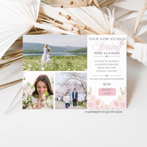 May include: A promotional card for "Spring mini sessions" by Your Name Studios. The card features three photos: a woman and child in a field, a woman with flowers, and a family under cherry blossoms. Text includes session details and a "Book Now" button.