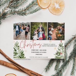 May include: A Christmas tree farm mini session advertisement with three photos of families enjoying a Christmas tree farm experience. The text reads "Christmas Tree Farm Mini Sessions, 30 Minute Shoot/Local Location, 25 High Res Images/Up to 4 People, 1 Printed Photo, Your Studio's Name, Farthest Star Studios".