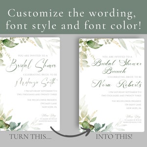 May include: Two green and white floral bridal shower invitations. The first invitation says "You are invited to a Bridal Shower" and the second invitation says "You are invited to a Bridal Shower Brunch".