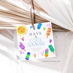 Popsicle gift tags,  have a cool summer gift tag, Summer gift tag, Printable End of School Tags for Kids,  classmate gift tag, ice cream tag