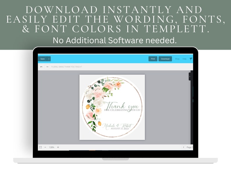 May include: A computer screen displaying a round, floral thank you tag with gold accents. The tag features a watercolor design of pink and white flowers with green leaves. The text on the tag reads "Thank you for celebrating with us!" followed by the names "Michule & Robert" and the date "August 11, 2023".