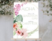 Graduation Luau Welcome sign, tropical Graduation Party Welcome Sign, College Graduation welcome sign, High school Graduation welcome sign,