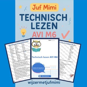 Op de afbeelding: Een blauwe educatieve poster met de tekst "Juf Mimi TECHNISCH LEZEN AVI M6". De poster bevat drie werkbladen met tekst en illustraties, waaronder een uil die een boek leest. De achtergrond is blauw.