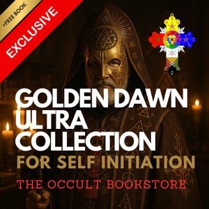 Hermetic Order of the Golden Dawn: Rituals, Occult Teachings, Initiations, and Magical Wisdom PDF Collection for Digital Download +FREE BOOK