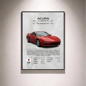 May include: A framed poster featuring a red Acura NSX sports car. The poster includes the Acura logo, car specifications, and the year 1991. The car is displayed on a white background, and the poster is framed in black.