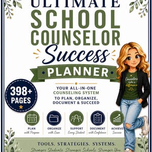 May include: A planner cover titled The Ultimate School Counselor Success Planner with 398+ pages. It features a cartoon illustration of a person with long blonde hair, a dark blazer, green shirt, and blue jeans, surrounded by botanical leaf borders.