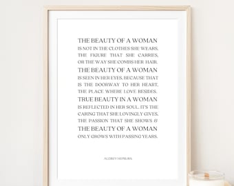Audrey Hepburn 'The Beauty of a Woman' Quote Art | Black & White Positivity Gift for Self Care Mindset | Printable for Girls Room or Dorm