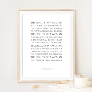 Audrey Hepburn &#39;The Beauty of a Woman&#39; Quote Art | Black & White Positivity Gift for Self Care Mindset | Printable for Girls Room or Dorm