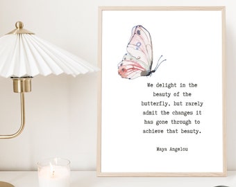 Maya Angelou Quote Wall Art | Watercolor Butterfly Positivity Gift for Self Care Mindset and Beauty | Printable Art Butterfly Poster