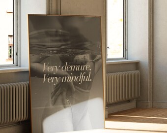 Trendy Very Demure Very Mindful Wall Art | Black and White Portrait Quote  | Digital Download Art for Maximalist | Bikini Trendy Aesthetic