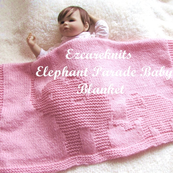 ELEPHANT PARADE Baby Blanket - Baby blanket knitting pattern/ easy baby blanket pattern/ Binky, Blankie / stroller and car seat baby blanket