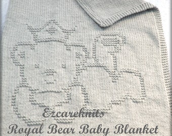 ROYAL BEAR Baby Blanket - Baby blanket knitting pattern/ easy baby blanket pattern/ Binky, Blankie / stroller and car seat baby blanket