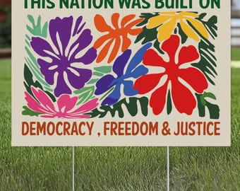Democracy Freedom Justice Yard Sign/Resist Hate Lawn Sign/Anti-Trump Sign/Resist Racism/Resist Fascism Yard Sign