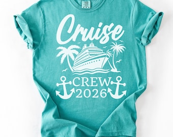 Comfort Colors®Cruise 2026 Shirt,Matching Family Vacation Tee,Group Cruise Crew 2026 T-shirt