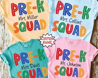 Personalized Pre K Teacher Shirt,Custom Name Preschool Squad Tee,Comfort Colors® Educator First Day Of School Gift
