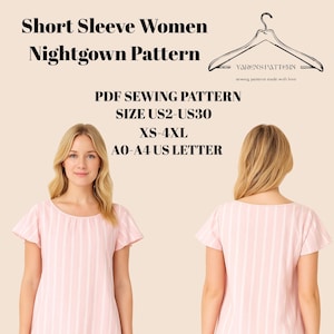 Short Sleeve Women Nightgown Pattern,Mini Nightgown Sewing,Short Sleeve Nightgown Sewing,Relax Nightgown Sewing  A0 A4 US LETTER-US2 to 30