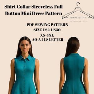 May include: A teal sleeveless mini dress with a shirt collar and button-down front is displayed. The dress is shown from the front and back. Text on the image reads "Shirt Collar Sleeveless Full Button Mini Dress Pattern" and "PDF Sewing Pattern SIZE US2-US30 XS-4XL".