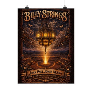 May include: Concert poster with the text "Billy Strings" in gold script above a detailed illustration of a lantern and arena. The poster includes the text "John Paul Jones Arena" and the date 04.17.2026.